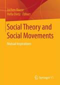 Dietz / Roose |  Social Theory and Social Movements | Buch |  Sack Fachmedien