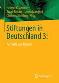 Anheier / Förster / Mangold |  Stiftungen in Deutschland 3: | eBook | Sack Fachmedien