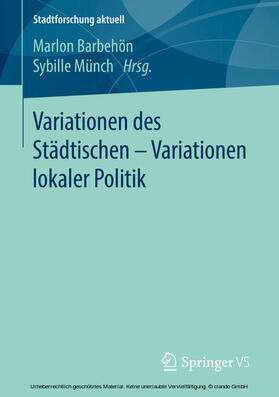 Barbehön / Münch | Variationen des Städtischen – Variationen lokaler Politik | E-Book | sack.de