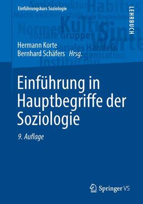 Schäfers / Korte |  Einführung in Hauptbegriffe der Soziologie | Buch |  Sack Fachmedien