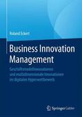 Eckert |  Business Innovation Management | Buch |  Sack Fachmedien