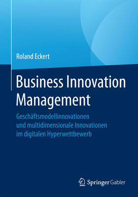 Eckert | Business Innovation Management | E-Book | sack.de
