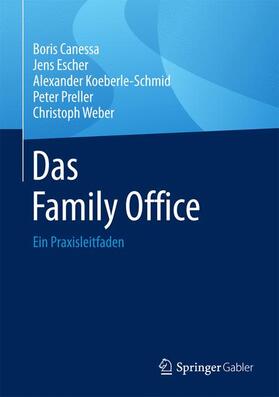 Canessa / Escher / Weber |  Das Family Office | Buch |  Sack Fachmedien