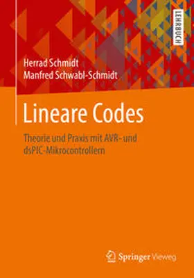 Schmidt / Schwabl-Schmidt | Lineare Codes | E-Book | www.sack.de