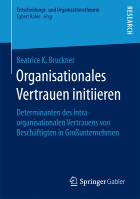 Bruckner |  Organisationales Vertrauen initiieren | eBook | Sack Fachmedien