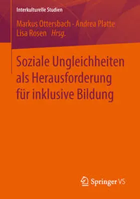 Ottersbach / Rosen / Platte |  Soziale Ungleichheiten als Herausforderung für inklusive Bildung | Buch |  Sack Fachmedien