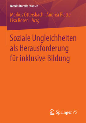 Ottersbach / Platte / Rosen |  Soziale Ungleichheiten als Herausforderung für inklusive Bildung | eBook | Sack Fachmedien