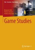 Beil / Hensel / Rauscher |  Game Studies | Buch |  Sack Fachmedien