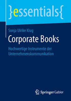 Klug | Corporate Books | Buch | 978-3-658-13505-8 | www.sack.de
