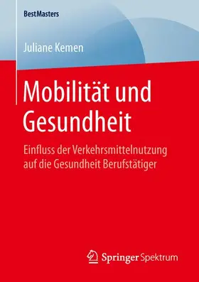 Kemen |  Mobilität und Gesundheit | Buch |  Sack Fachmedien