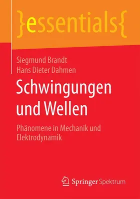 Dahmen / Brandt | Schwingungen und Wellen | Buch | 978-3-658-13613-0 | sack.de