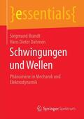 Dahmen / Brandt |  Schwingungen und Wellen | Buch |  Sack Fachmedien