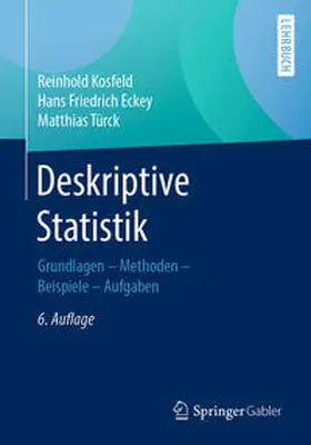 Kosfeld / Eckey / Türck |  Deskriptive Statistik | eBook | Sack Fachmedien