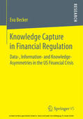 Becker |  Knowledge Capture in Financial Regulation | eBook | Sack Fachmedien