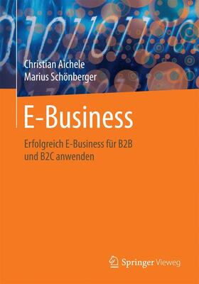 Schönberger / Aichele |  E-Business | Buch |  Sack Fachmedien