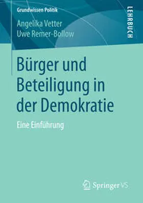 Vetter / Remer-Bollow |  Bürger und Beteiligung in der Demokratie | eBook | Sack Fachmedien
