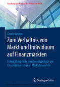 Janous |  Zum Verhältnis von Markt und Individuum auf Finanzmärkten | eBook | Sack Fachmedien