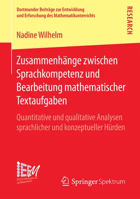 Wilhelm |  Zusammenhänge zwischen Sprachkompetenz und Bearbeitung mathematischer Textaufgaben | eBook | Sack Fachmedien
