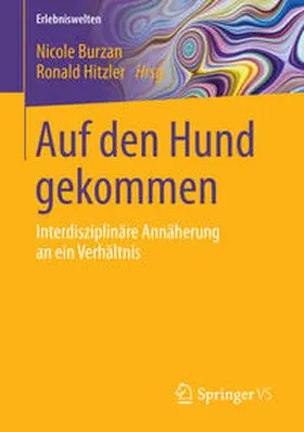 Hitzler / Burzan |  Auf den Hund gekommen | Buch |  Sack Fachmedien