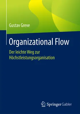 Greve | Organizational Flow | E-Book | www.sack.de