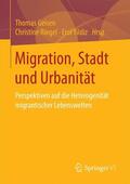 Geisen / Yildiz / Riegel |  Migration, Stadt und Urbanität | Buch |  Sack Fachmedien