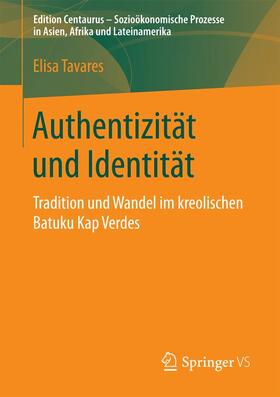Tavares |  Authentizität und Identität | eBook | Sack Fachmedien