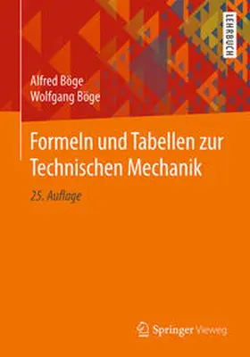 Böge |  Formeln und Tabellen zur Technischen Mechanik | eBook | Sack Fachmedien