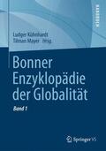 Mayer / Kühnhardt |  Bonner Enzyklopädie der Globalität | Buch |  Sack Fachmedien