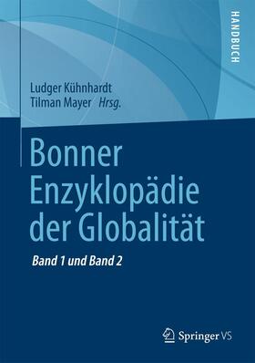 Kühnhardt / Mayer |  Bonner Enzyklopädie der Globalität | eBook | Sack Fachmedien