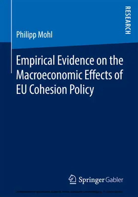 Mohl | Empirical Evidence on the Macroeconomic Effects of EU Cohesion Policy | E-Book | www.sack.de