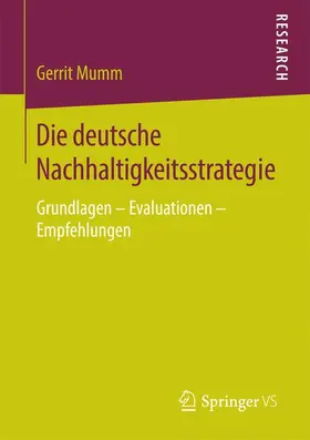 Mumm |  Die deutsche Nachhaltigkeitsstrategie | Buch |  Sack Fachmedien