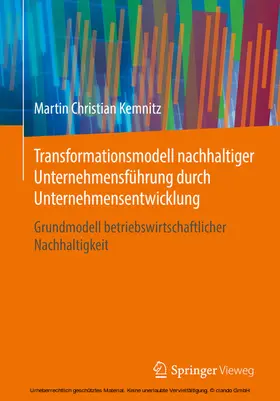 Kemnitz |  Transformationsmodell nachhaltiger Unternehmensführung durch Unternehmensentwicklung | eBook | Sack Fachmedien