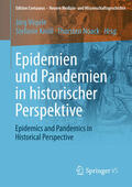 Vögele / Knöll / Noack |  Epidemien und Pandemien in historischer Perspektive | eBook | Sack Fachmedien