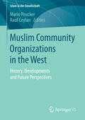 Peucker / Ceylan |  Muslim Community Organizations in the West | eBook | Sack Fachmedien