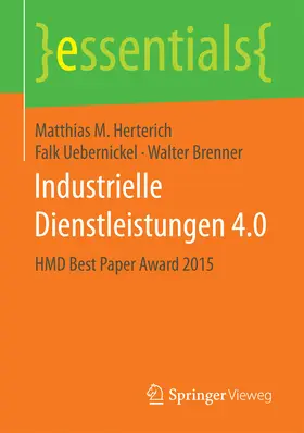 Herterich / Uebernickel / Brenner |  Industrielle Dienstleistungen 4.0 | eBook | Sack Fachmedien