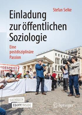 Selke | Einladung zur öffentlichen Soziologie | Medienkombination | 978-3-658-13915-5 | sack.de