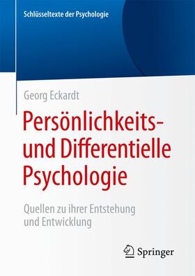 Eckardt | Persönlichkeits- und Differentielle Psychologie | Buch | 978-3-658-13941-4 | sack.de