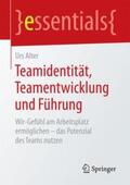Alter |  Teamidentität, Teamentwicklung und Führung | Buch |  Sack Fachmedien