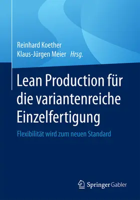 Koether / Meier |  Lean Production für die variantenreiche Einzelfertigung | eBook | Sack Fachmedien