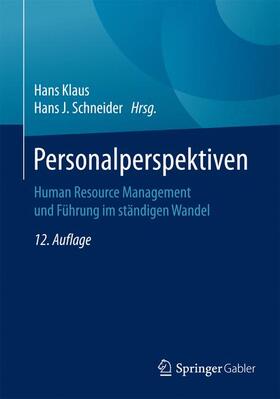 Schneider / Klaus | Personalperspektiven | Buch | 978-3-658-13970-4 | sack.de