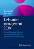 Helmold / Terry |  Lieferantenmanagement 2030 | eBook | Sack Fachmedien