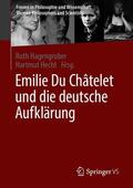 Hecht / Hagengruber |  Emilie Du Châtelet und die deutsche Aufklärung | Buch |  Sack Fachmedien