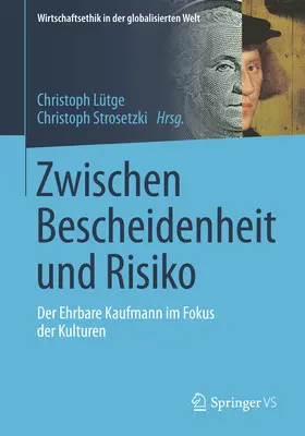Lütge / Strosetzki |  Zwischen Bescheidenheit und Risiko | eBook | Sack Fachmedien