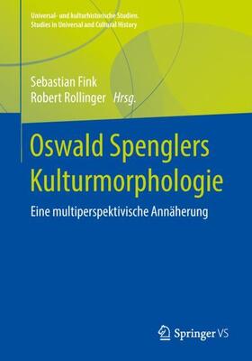 Rollinger / Fink |  Oswald Spenglers Kulturmorphologie | Buch |  Sack Fachmedien