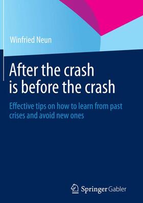 Neun | After the crash is before the crash | Buch | 978-3-658-14069-4 | sack.de