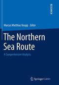 Keupp |  The Northern Sea Route | Buch |  Sack Fachmedien