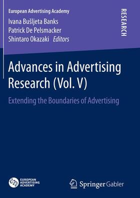 Banks / Okazaki / De Pelsmacker | Advances in Advertising Research (Vol. V) | Buch | 978-3-658-14090-8 | sack.de