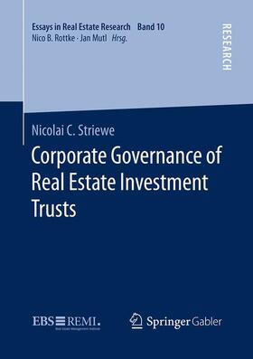 Striewe | Corporate Governance of Real Estate Investment Trusts | Buch | 978-3-658-14091-5 | sack.de