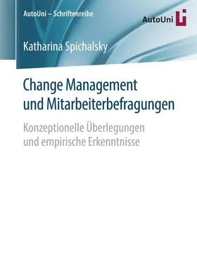 Spichalsky |  Change Management und Mitarbeiterbefragungen | Buch |  Sack Fachmedien
