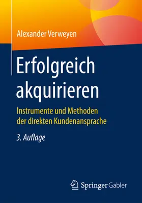 Verweyen |  Erfolgreich akquirieren | eBook | Sack Fachmedien